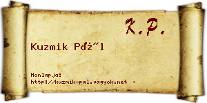 Kuzmik Pál névjegykártya